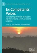 Ex-Combatants' Voices