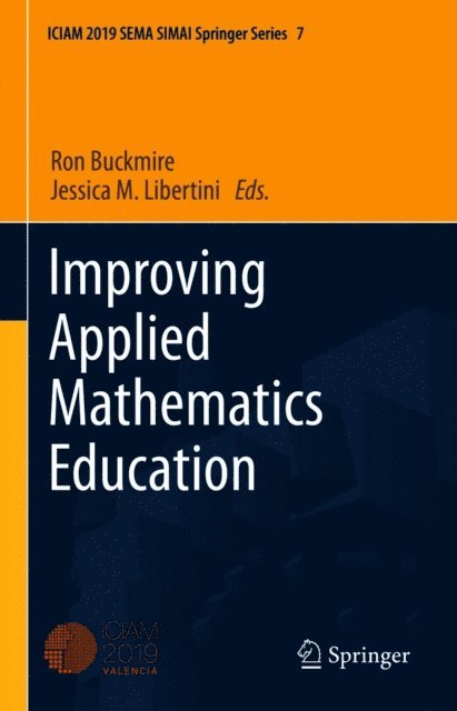 Jessica M. Libertini, Ron Buckmire - Improving Applied Mathematics Education, E-bok