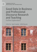 Good Data in Business and Professional Discourse Research and Teaching