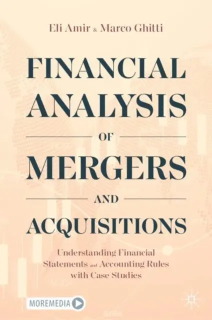 Marco Ghitti, Eli Amir - Financial Analysis of Mergers and Acquisitions, E-bok. Tillgänglighet: Lägg i varukorg