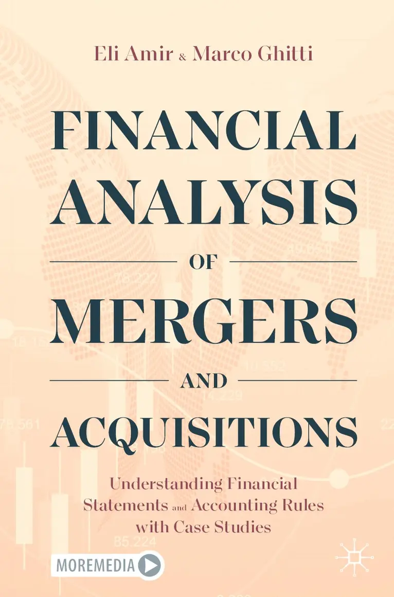 Eli Amir, Marco Ghitti - Financial Analysis of Mergers and Acquisitions, Häftad. Tillgänglighet: Lägg i varukorg