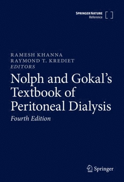 Raymond T. Krediet, Ramesh Khanna - Nolph and Gokal's Textbook of Peritoneal Dialysis, E-bok