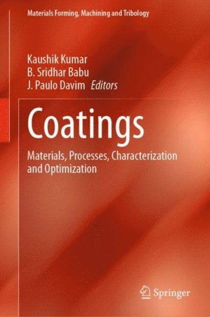 J. Paulo Davim, B. Sridhar Babu, Kaushik Kumar - Coatings, E-bok