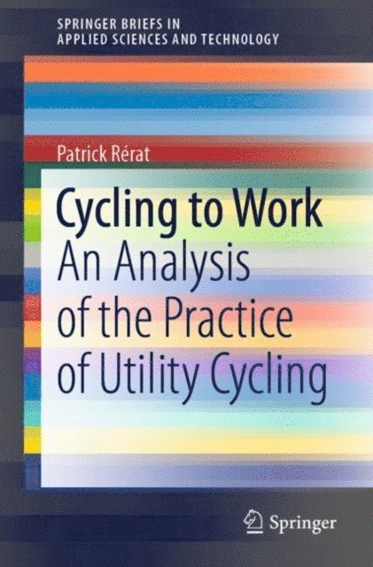 Patrick Rerat - Cycling to Work, E-bok