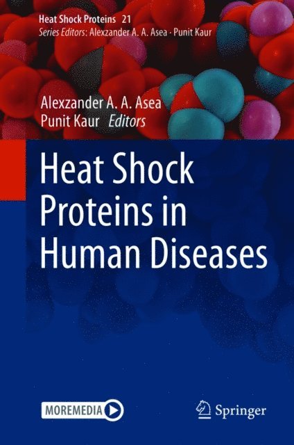 Punit Kaur, Alexzander A. A. Asea - Heat Shock Proteins in Human Diseases, E-bok
