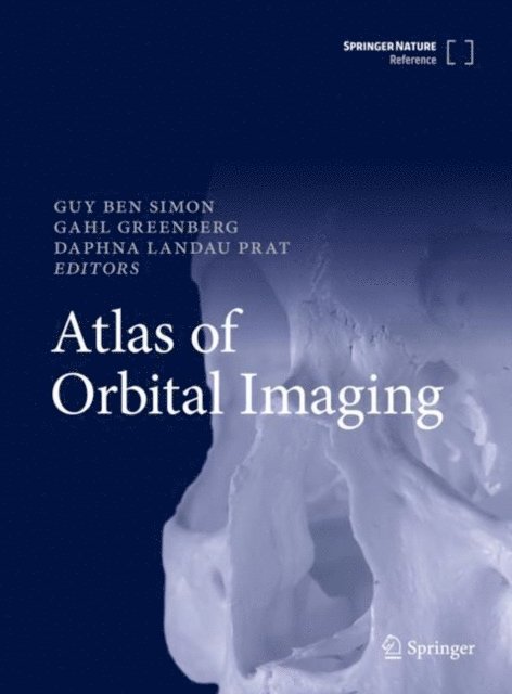 Daphna Landau Prat, Gahl Greenberg, Guy Ben Simon - Atlas of Orbital Imaging, E-bok