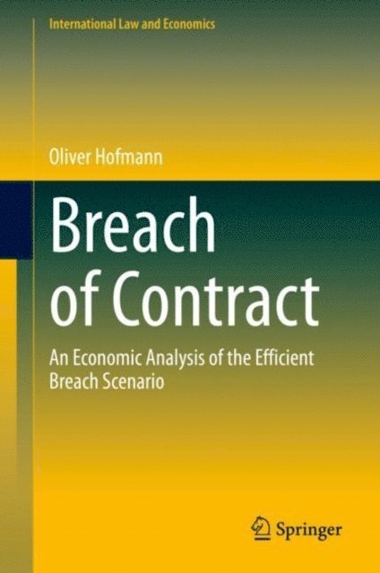 Oliver Hofmann - Breach of Contract, E-bok