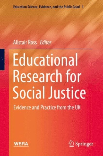 Alistair Ross - Educational Research for Social Justice, E-bok