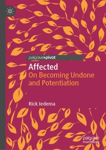 Rick Iedema - Affected, E-bok