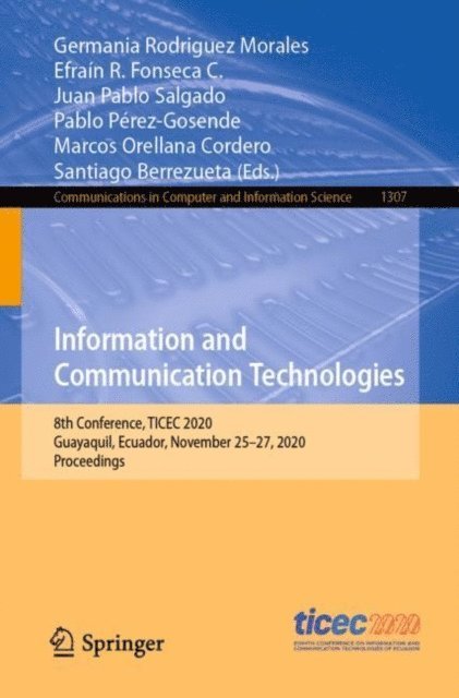Santiago Berrezueta, Marcos Orellana Cordero, Pablo Perez-Gosende, Juan Pablo Salgado, Efrain R. Fonseca C., Germania Rodriguez Morales - Information and Communication Technologies, E-bok