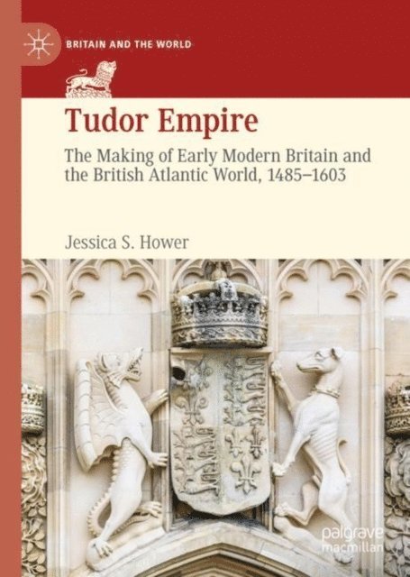 Jessica S. Hower - Tudor Empire, E-bok