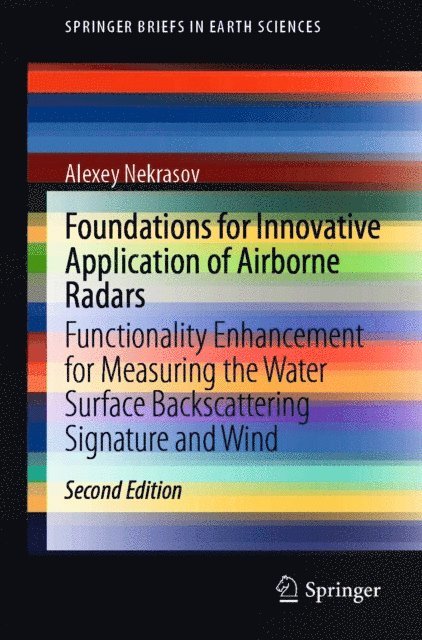 Alexey Nekrasov - Foundations for Innovative Application of Airborne Radars, E-bok