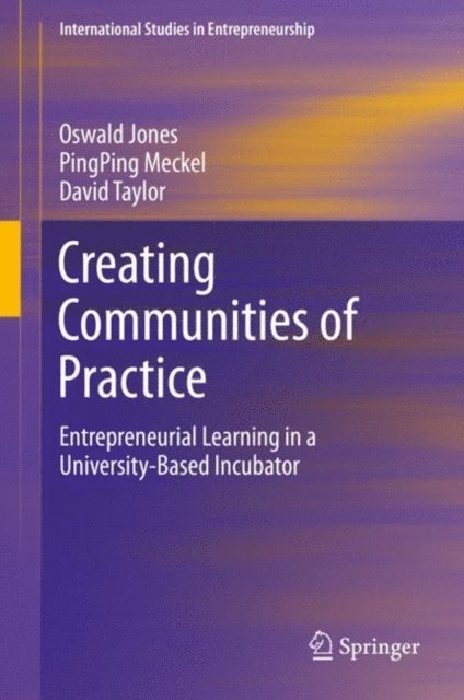 David Taylor, PingPing Meckel, Oswald Jones - Creating Communities of Practice, E-bok