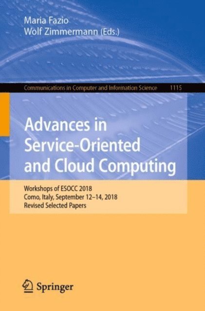 Wolf Zimmermann, Maria Fazio - Advances in Service-Oriented and Cloud Computing, E-bok