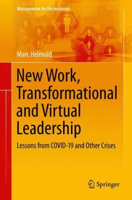 Marc Helmold - New Work, Transformational and Virtual Leadership, E-bok