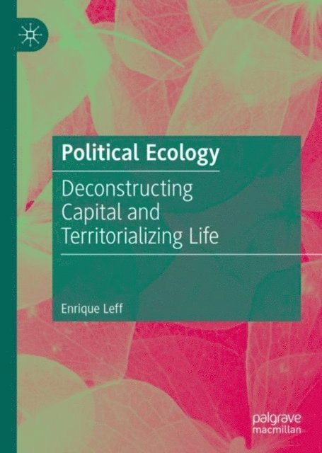 Enrique Leff - Political Ecology, E-bok