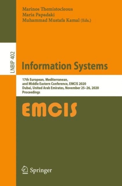 Muhammad Mustafa Kamal, Maria Papadaki, Marinos Themistocleous - Information Systems, E-bok