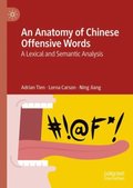 Anatomy of Chinese Offensive Words
