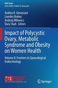 Impact of Polycystic Ovary, Metabolic Syndrome and Obesity on Women Health