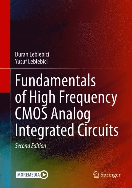 Yusuf Leblebici, Duran Leblebici - Fundamentals of High Frequency CMOS Analog Integrated Circuits, E-bok