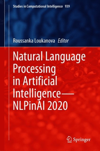 Roussanka Loukanova - Natural Language Processing in Artificial Intelligence-NLPinAI 2020, E-bok