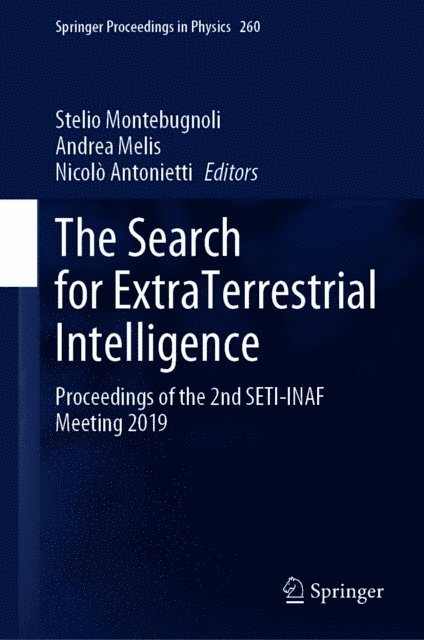 Nicolo Antonietti, Andrea Melis, Stelio Montebugnoli - Search for ExtraTerrestrial Intelligence, E-bok
