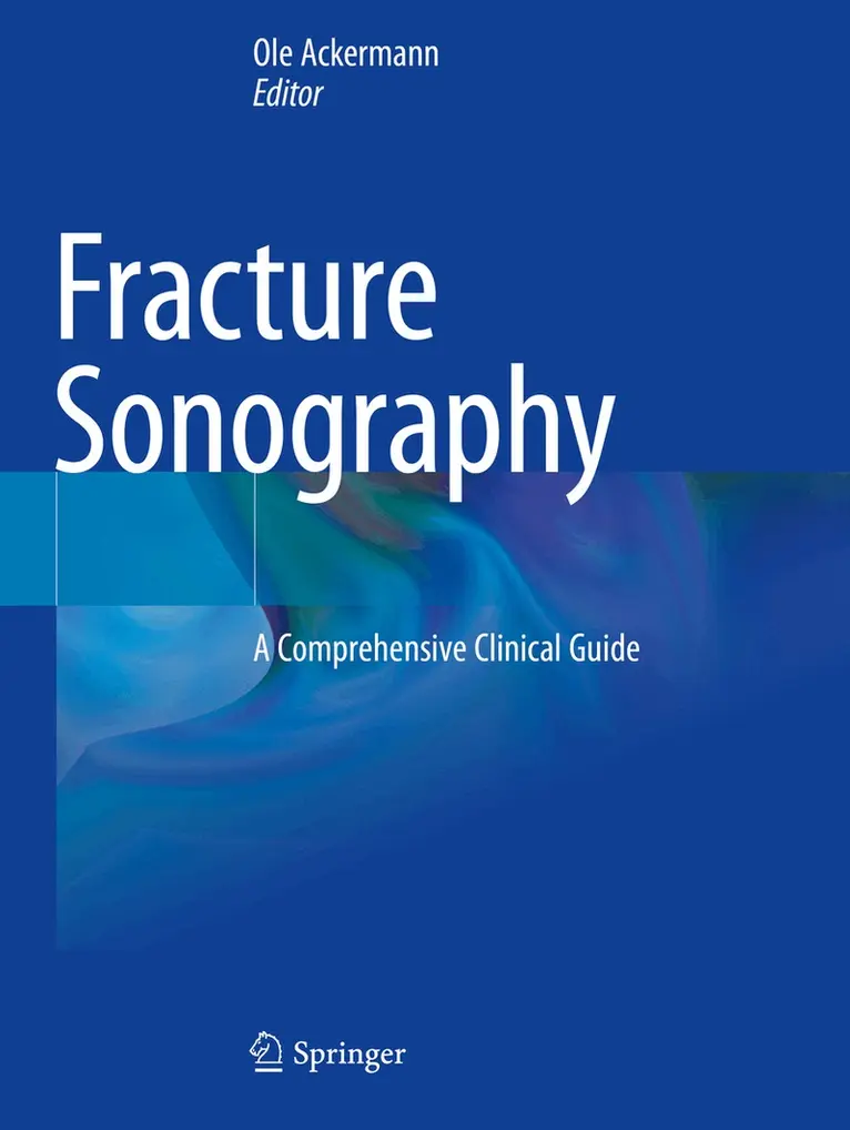 Ole Ackermann - Fracture Sonography, Häftad. Tillgänglighet: Lägg i varukorg