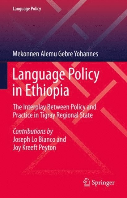 Mekonnen Alemu Gebre Yohannes - Language Policy in Ethiopia, E-bok