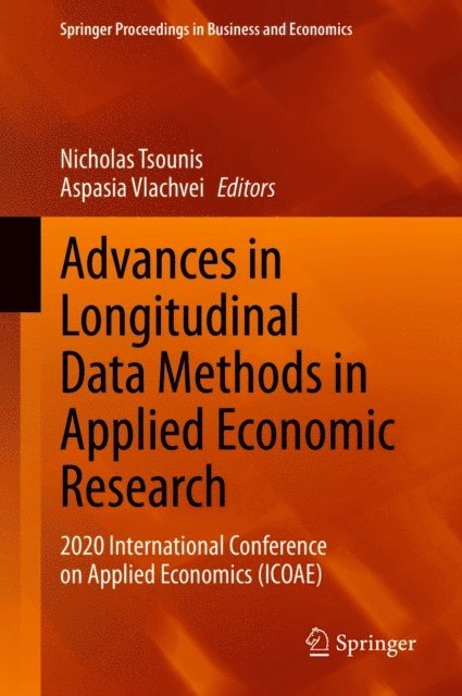 Aspasia Vlachvei, Nicholas Tsounis - Advances in Longitudinal Data Methods in Applied Economic Research, E-bok
