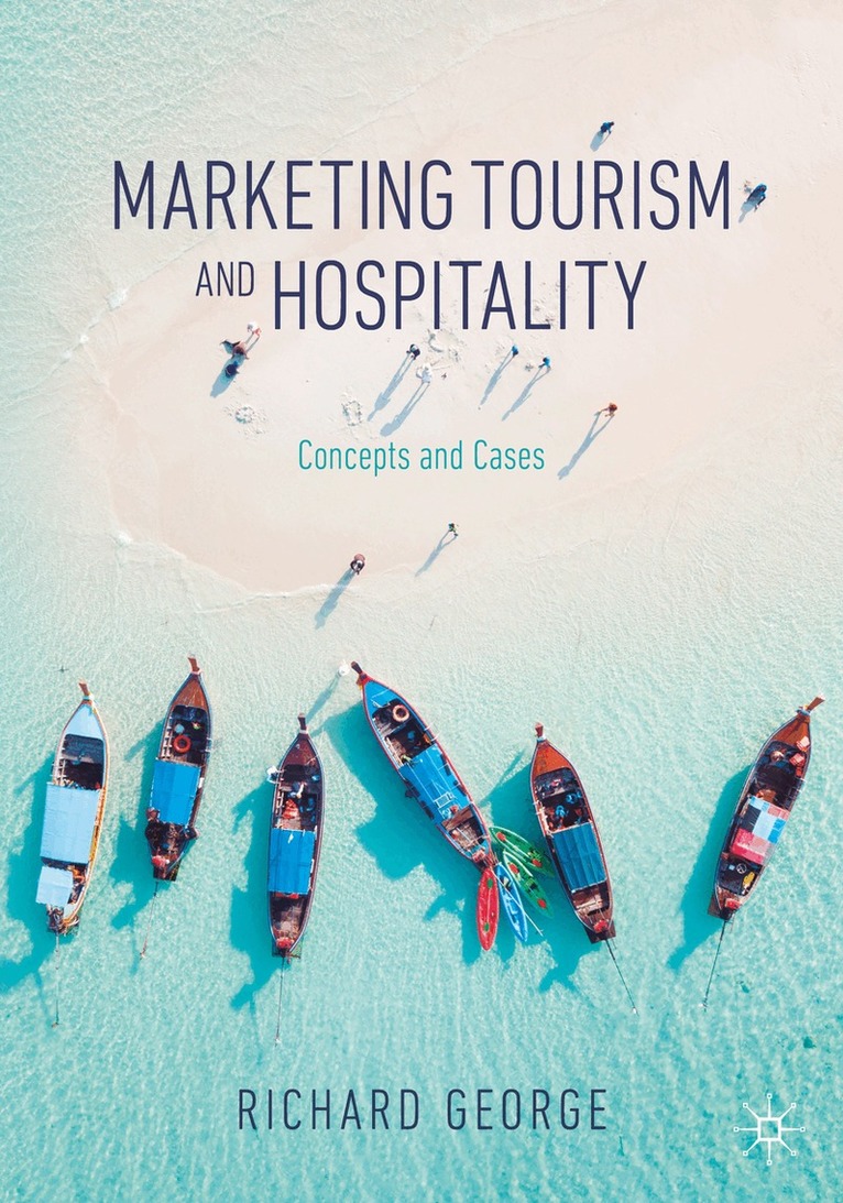 Richard George - Marketing Tourism and Hospitality, Häftad