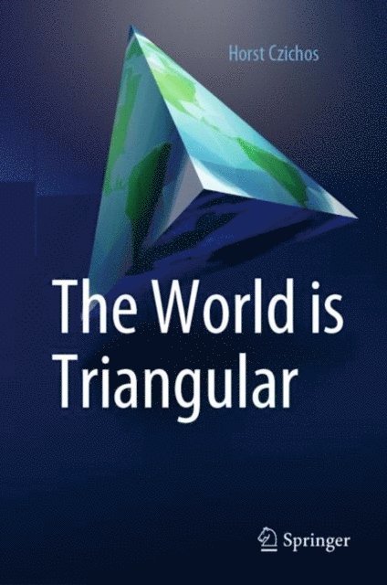 Horst Czichos - World is Triangular, E-bok