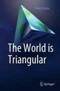 World is Triangular