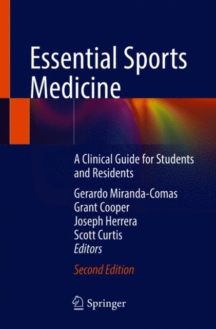 Scott Curtis, Joseph Herrera, Grant Cooper, Gerardo Miranda-Comas - Essential Sports Medicine, E-bok