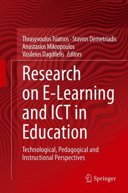 Vasileios Dagdilelis, Anastasios Mikropoulos, Stavros Demetriadis, Thrasyvoulos Tsiatsos - Research on E-Learning and ICT in Education, E-bok