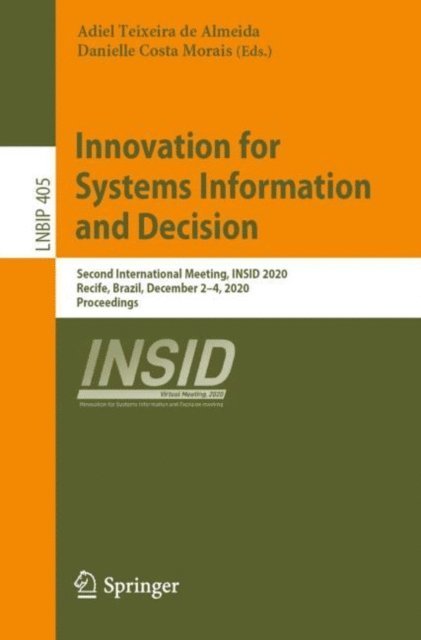 Danielle Costa Morais, Adiel Teixeira de Almeida - Innovation for Systems Information and Decision, E-bok