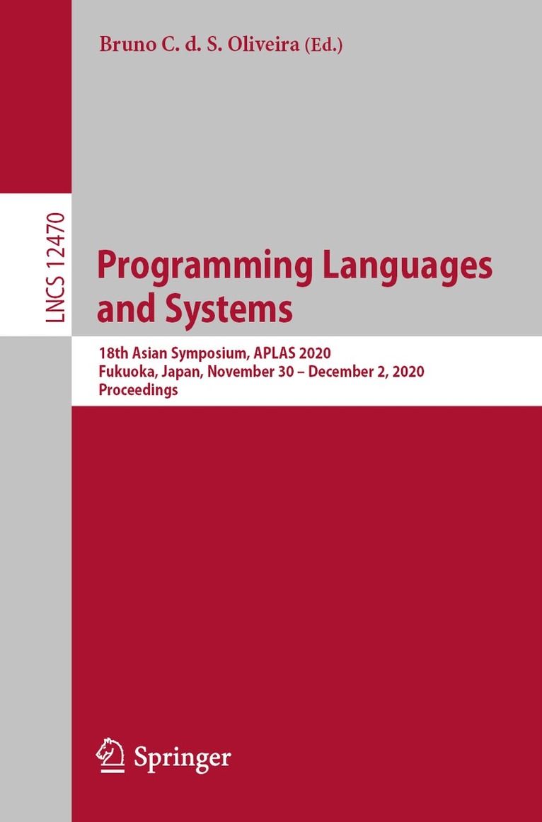 Bruno C. d. S. Oliveira - Programming Languages and Systems, Häftad