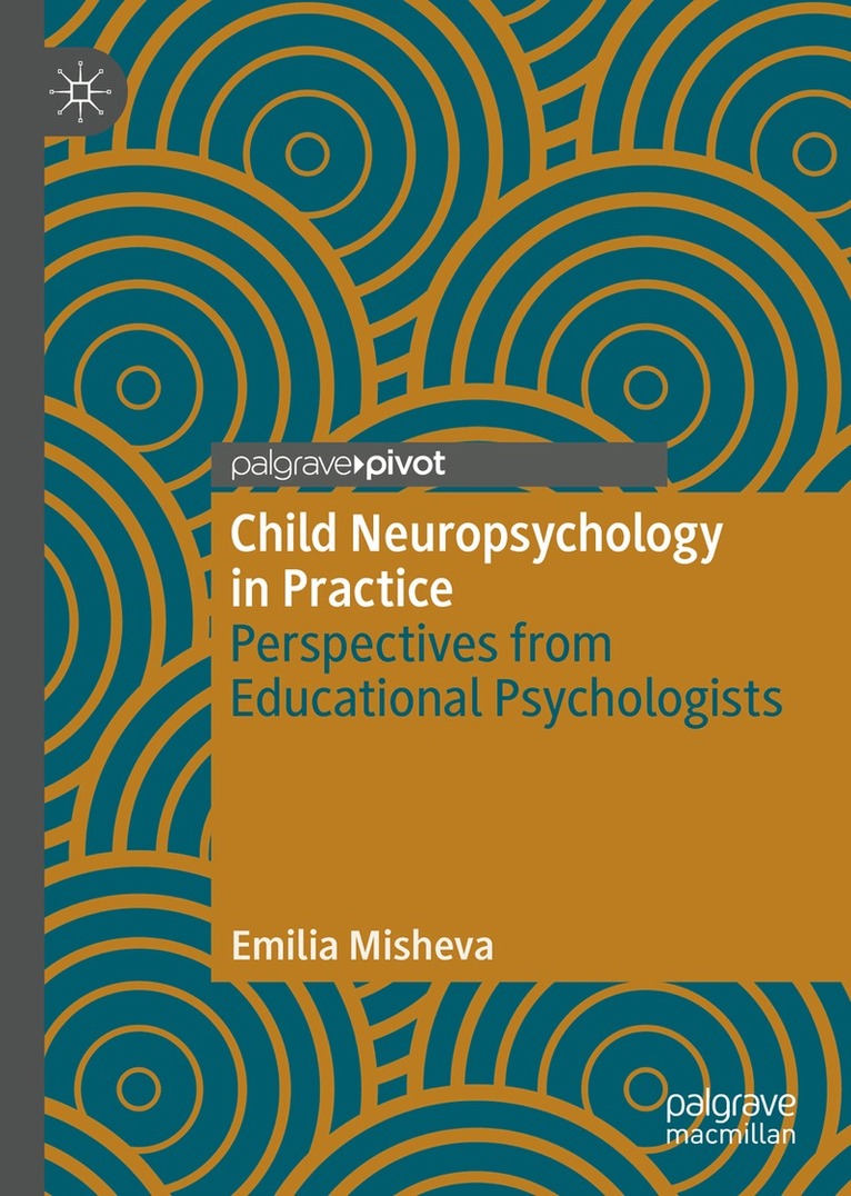 Emilia Misheva - Child Neuropsychology in Practice, Inbunden. Tillgänglighet: Lägg i varukorg
