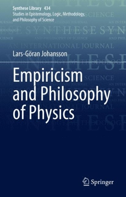 Lars-Goran Johansson - Empiricism and Philosophy of Physics, E-bok. Tillgänglighet: Lägg i varukorg