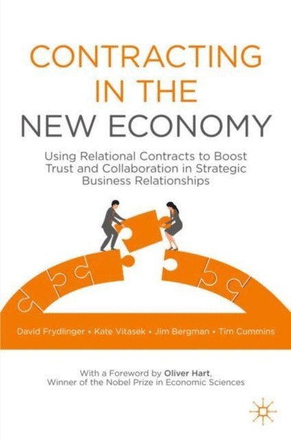 Tim Cummins, Jim Bergman, Kate Vitasek, David Frydlinger - Contracting in the New Economy, E-bok