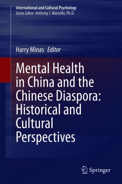 Harry Minas - Mental Health in China and the Chinese Diaspora: Historical and Cultural Perspectives, E-bok