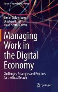 Managing Work in the Digital Economy