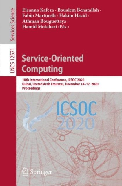 Hamid Motahari, Athman Bouguettaya, Hakim Hacid, Fabio Martinelli, Boualem Benatallah, Eleanna Kafeza - Service-Oriented Computing, E-bok