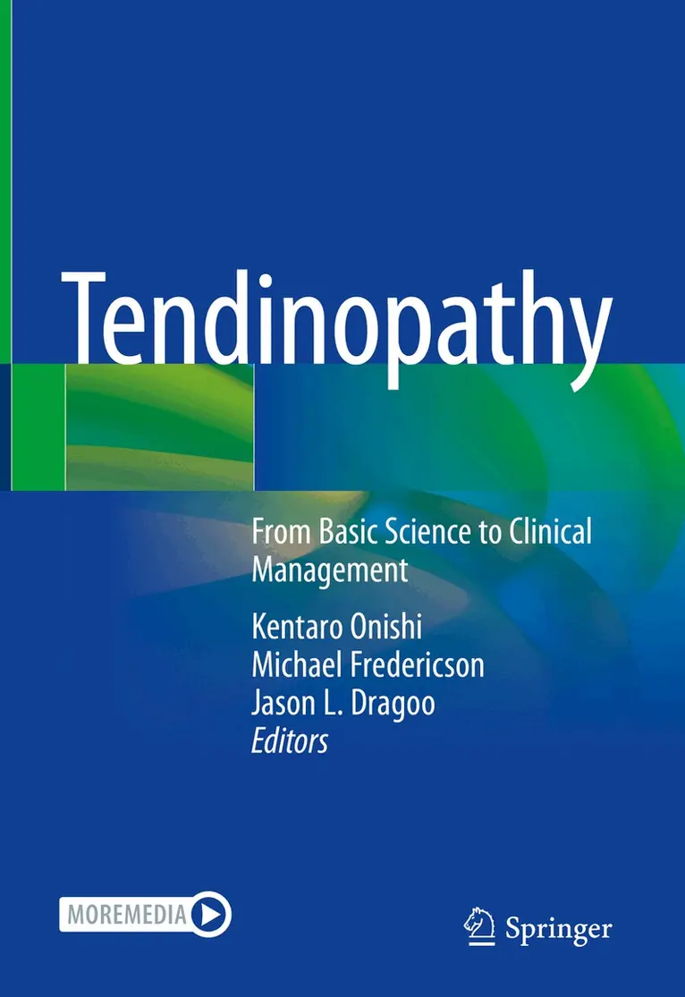 Kentaro Onishi, Michael Fredericson, Jason L. Dragoo - Tendinopathy, Inbunden. Tillgänglighet: Lägg i varukorg