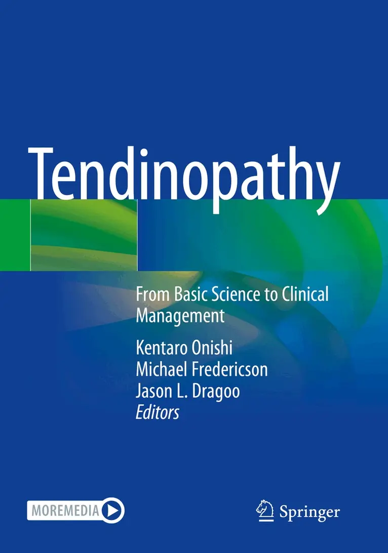 Kentaro Onishi, Michael Fredericson, Jason L. Dragoo - Tendinopathy, Häftad. Tillgänglighet: Lägg i varukorg