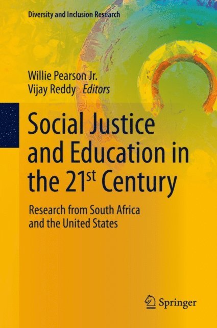 Vijay Reddy, Willie Pearson Jr. - Social Justice and Education in the 21st Century, E-bok