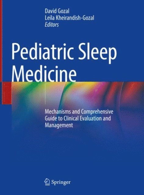 Leila Kheirandish-Gozal, David Gozal - Pediatric Sleep Medicine, E-bok