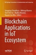 Blockchain Applications in IoT Ecosystem