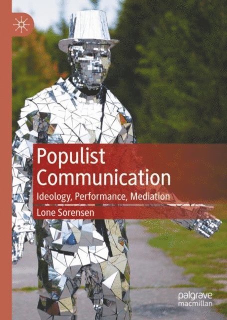 Lone Sorensen - Populist Communication, E-bok