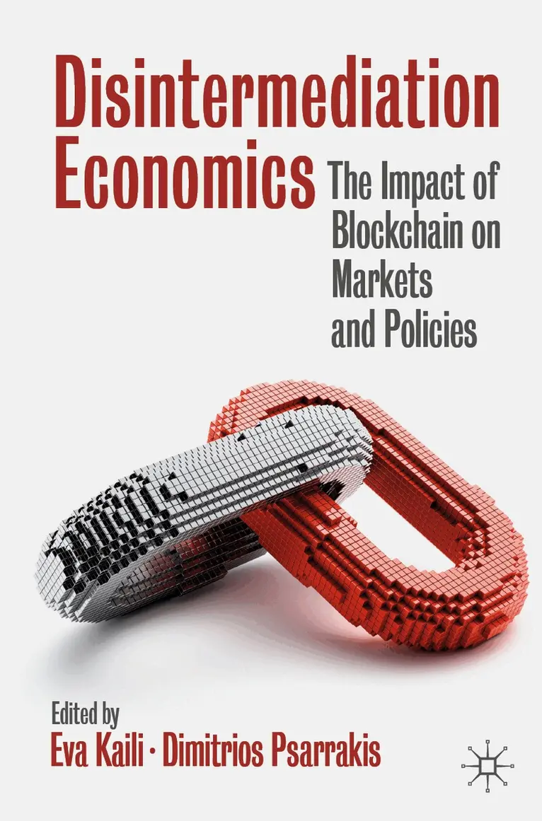 Eva Kaili, Dimitrios Psarrakis - Disintermediation Economics, Häftad. Tillgänglighet: Lägg i varukorg