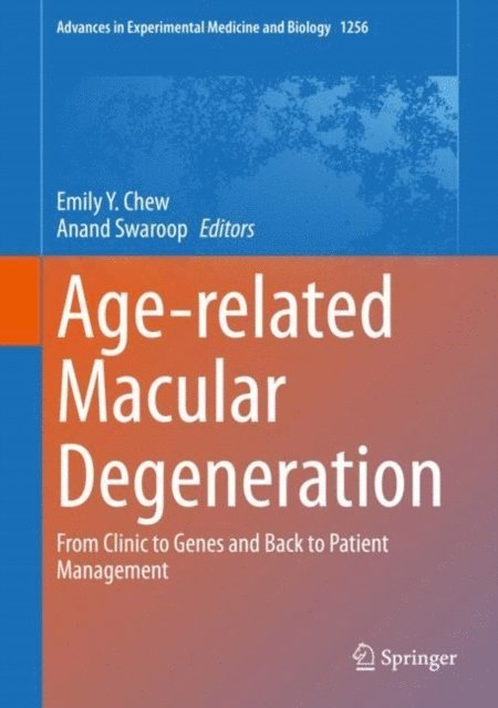 Anand Swaroop, Emily Y. Chew - Age-related Macular Degeneration, E-bok